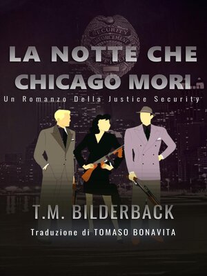 cover image of La Notte Che Chicago Mori